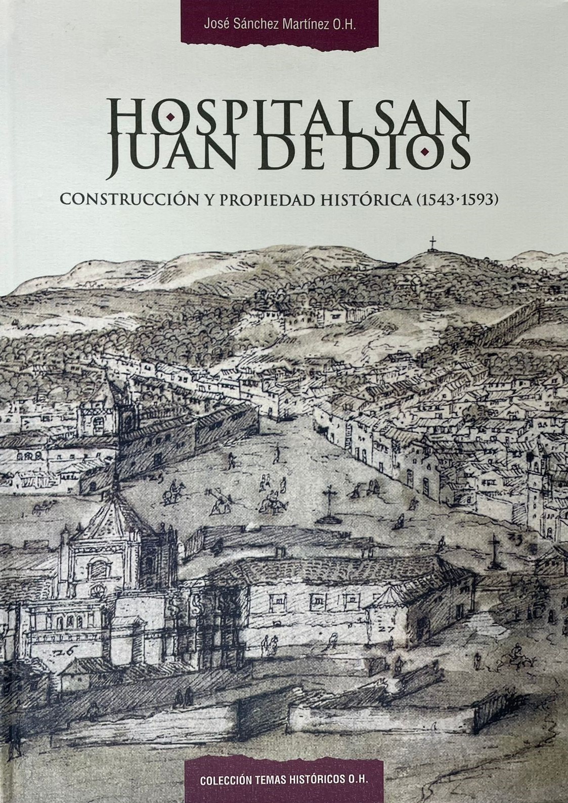 Hospital de San Juan de Dios.