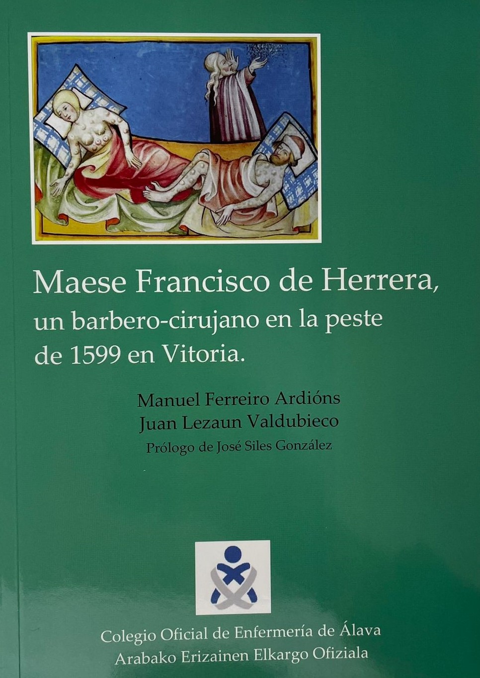 Maese Francisco de Herrera, un barbero-cirujano en la peste de 1599 en Vitoria